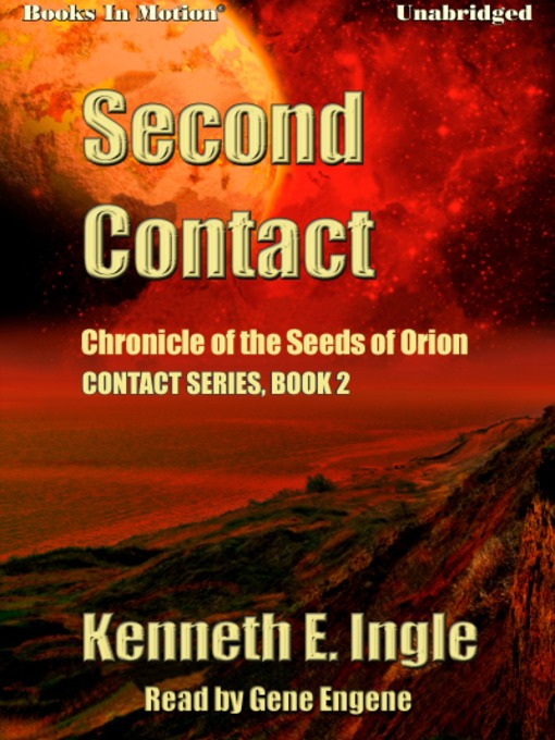 Title details for Second Contact by Kenneth E. Ingle - Available